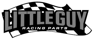 LITTLEGUY RACING PARTS