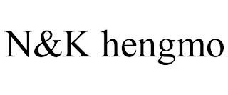 N&K HENGMO