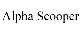 ALPHA SCOOPER
