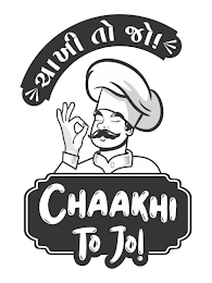 CHAAKHI TO JO!