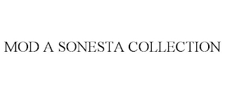 MOD A SONESTA COLLECTION