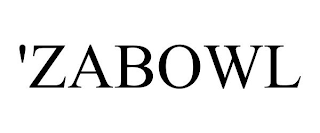 'ZABOWL