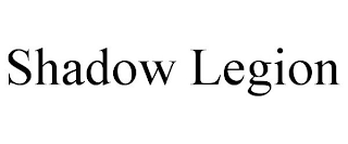 SHADOW LEGION