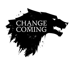 CHANGE IS COMING