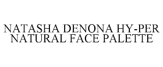 NATASHA DENONA HY-PER NATURAL FACE PALETTE