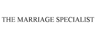 THE MARRIAGE SPECIALIST