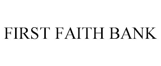 FIRST FAITH BANK