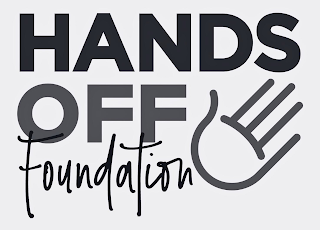 HANDS OFF FOUNDATION