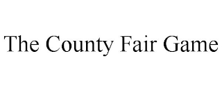 THE COUNTY FAIR GAME