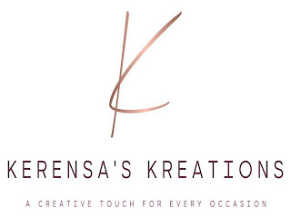 K KERENSA'S KREATIONS A CREATIVE TOUCH FOR EVERY OCCASION