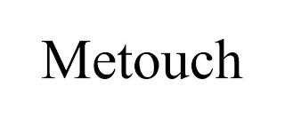 METOUCH