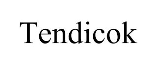 TENDICOK