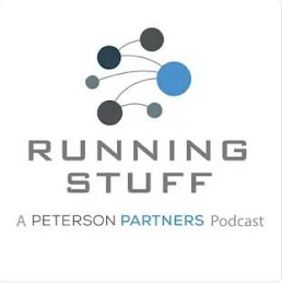 RUNNING STUFF A PETERSON PARTNERS PODCAST