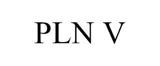 PLN V
