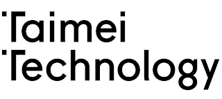 TAIMEI TECHNOLOGY