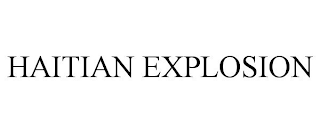 HAITIAN EXPLOSION