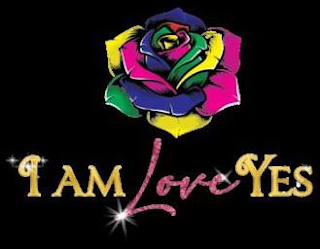 I AM LOVE YES