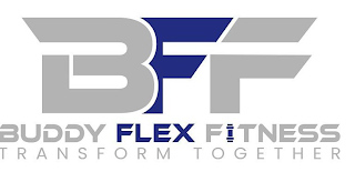 BFF BUDDY FLEX FITNESS TRANSFORM TOGETHER