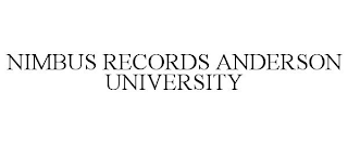 NIMBUS RECORDS ANDERSON UNIVERSITY