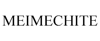 MEIMECHITE