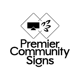 PREMIER COMMUNITY SIGNS