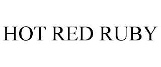 HOT RED RUBY