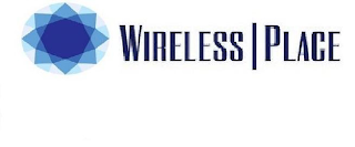 WIRELESS PLACE