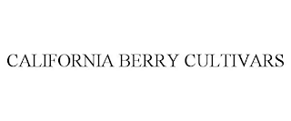 CALIFORNIA BERRY CULTIVARS