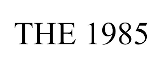 THE 1985