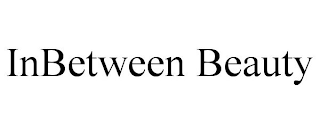 INBETWEEN BEAUTY