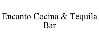 ENCANTO COCINA & TEQUILA BAR