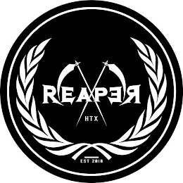 REAPER HTX EST 2018