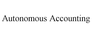 AUTONOMOUS ACCOUNTING