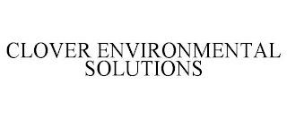 CLOVER ENVIRONMENTAL SOLUTIONS