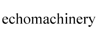 ECHOMACHINERY