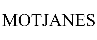 MOTJANES