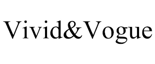 VIVID&VOGUE