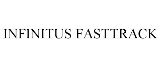 INFINITUS FASTTRACK