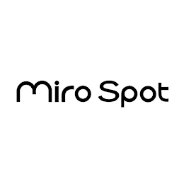 MIRO SPOT