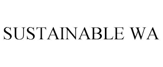 SUSTAINABLE WA