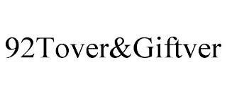 92TOVER&GIFTVER