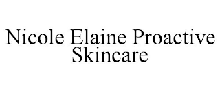 NICOLE ELAINE PROACTIVE SKINCARE