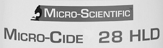 MICRO-SCIENTIFIC MICRO-CIDE 28 HLD