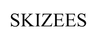 SKIZEES