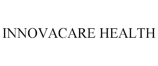 INNOVACARE HEALTH
