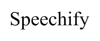 SPEECHIFY