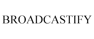 BROADCASTIFY