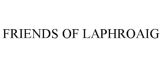 FRIENDS OF LAPHROAIG