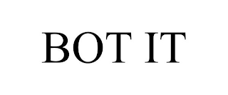 BOT IT