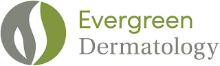 EVERGREEN DERMATOLOGY